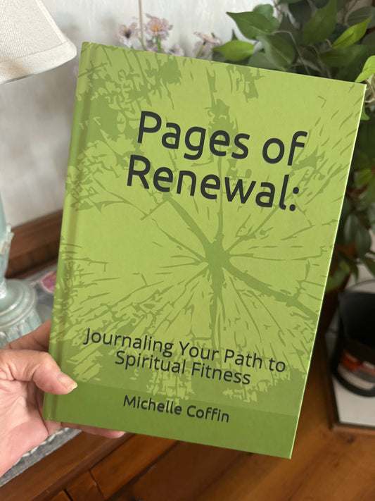 Pages of Renewal: Journaling Your Path to Spiritual Fitness